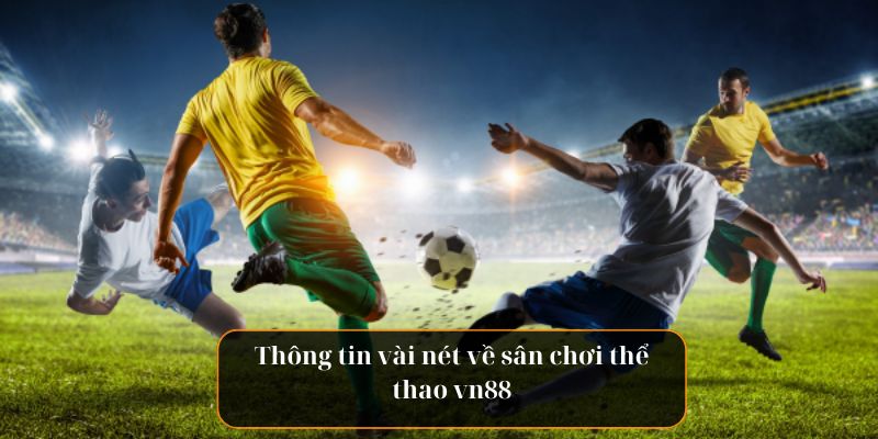 Giới thiệu thể thao VN88