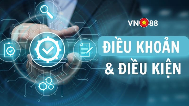 Giới thiệu VN88 về điều khoản điều kiện