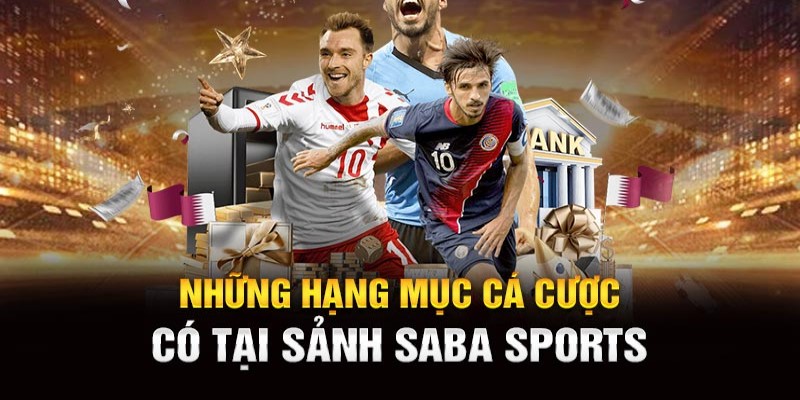 Kèo cược phổ biến tại SABA VN88