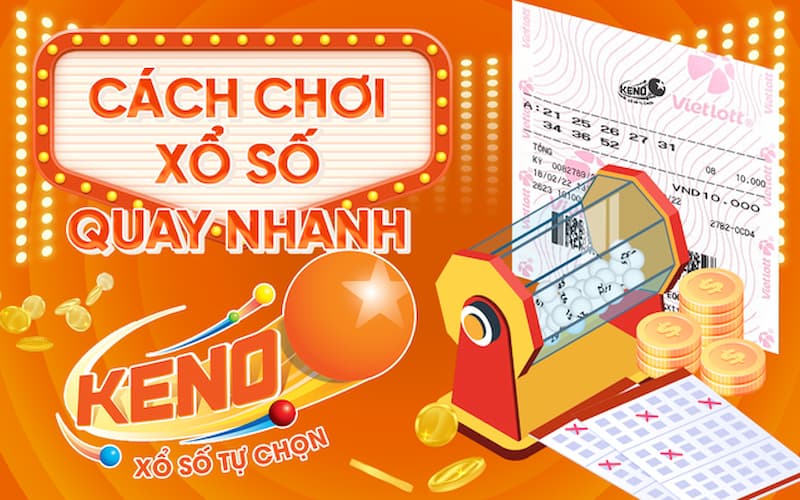 Luật chơi xổ số Keno VN88