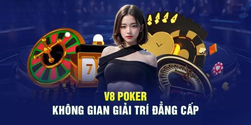 Poker tại sảnh V8 game bài VN88